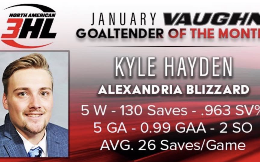 Vaughn NA3HL Goaltender of the Month: Kyle Hayden, Alexandria Blizzard